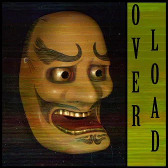 OVERLOAD by COMMONEVILL