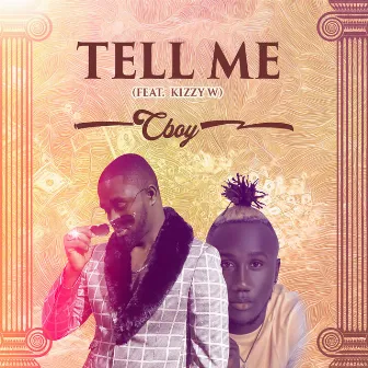 Tell Me by Cboy