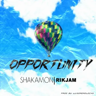 Opportunity by Shakamon