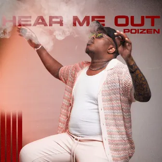 Hear Me Out by Poizen