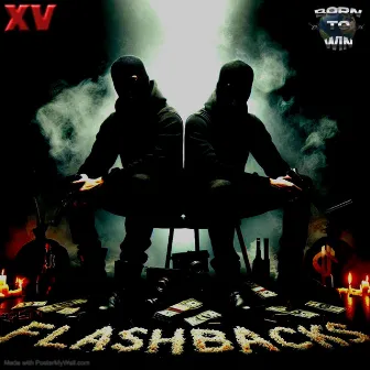 Flashbacks by YG Finesse