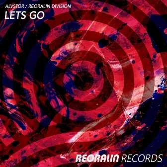 Lets Go by Reoralin Division