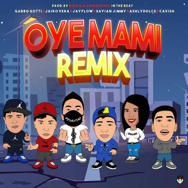 Oye Mami Remix - Remix