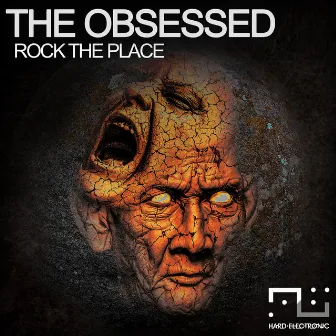 Rock the Place by The Obsessed