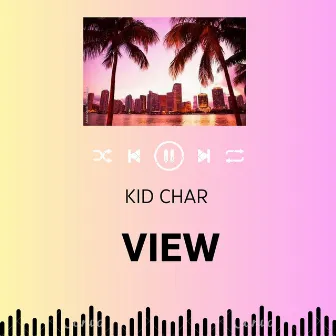 View by Kid Char