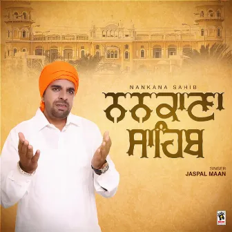 Nankana Sahib - Single by Jaspal Maan