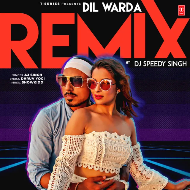 Dil Warda Remix(Remix By Dj Speedy Singh)