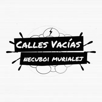 Calles Vacías by Murialej