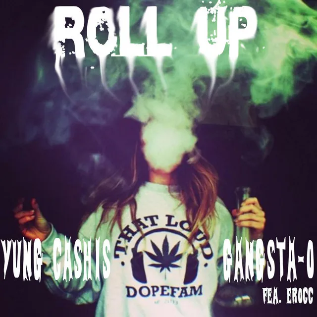 Yung Cashis And Gangsta-O Roll Up