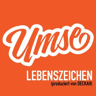 Lebenszeichen by Umse