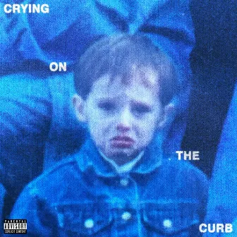 Crying on the Curb by Ricky Walters