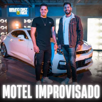 Motel Improvisado by Bruno Diaz e Alex