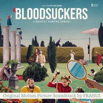 Bloodsuckers (A Marxist Vampire Comedy) by Franui