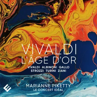 Vivaldi, l'âge d'or by Marianne Piketty