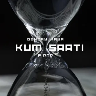 Kum Saati by Gencay Kaya