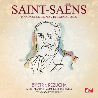 Saint-Saëns: Piano Concerto No. 2 in G Minor, Op. 22 (Digitally Remastered) by Slovenian Philharmonic Orchestra