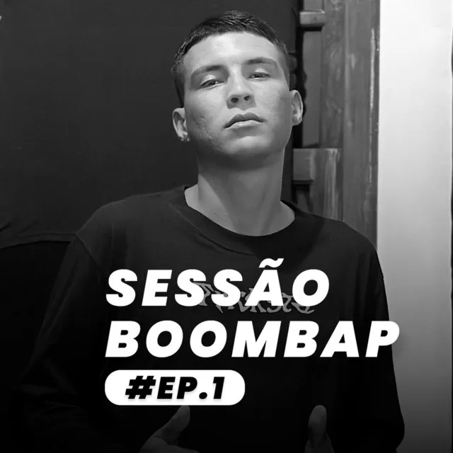 Sessão Boombap #ep.1