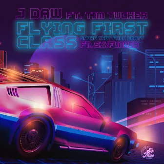 Flying First Class / Shake That Fnkn Booty by J Daw