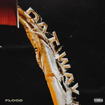 Dat Way by Flood