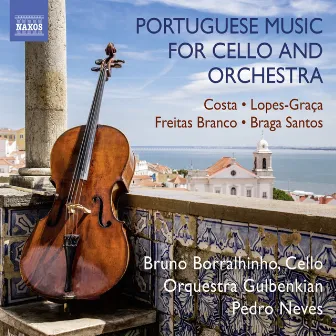 Portuguese Music for Cello & Orchestra by Pedro Neves