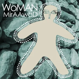 Woman by Mira Awad