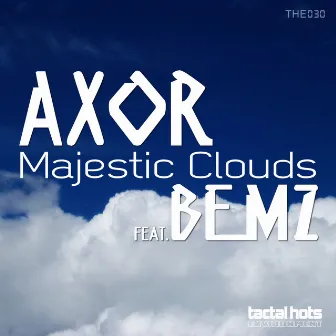 Majestic Clouds by Axor