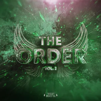 The Order, Vol. 2 by Ansia Orchestra