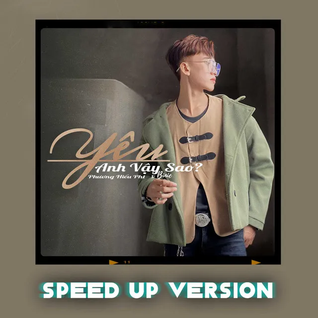 Yêu Anh Vậy Sao? - Speed Up Version