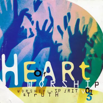 Heart of Worship, Vol. 3 by Oasis Worship