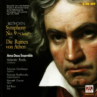 Beethoven: Symphony No. 9 & Die Ruinen von Athen by Ama Deus Ensemble