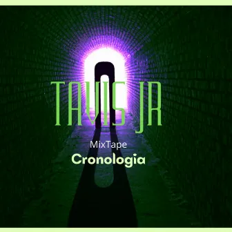 Cronologia by Tavis JR