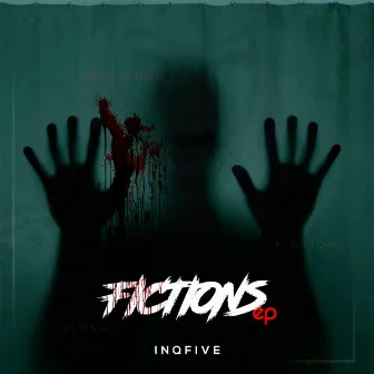 Fictions by InQfive