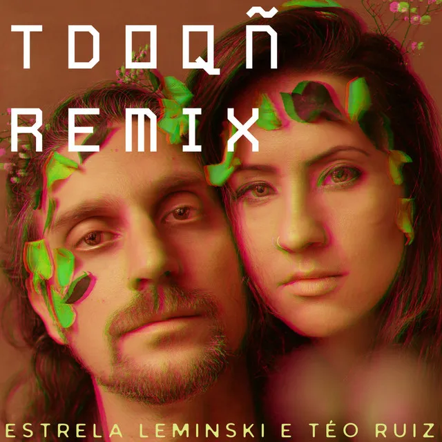 TDOQÑ REMIX