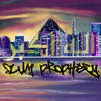 Prophecy by Slum Prophecy