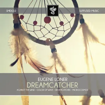 Dreamcatcher by Eugene Loner