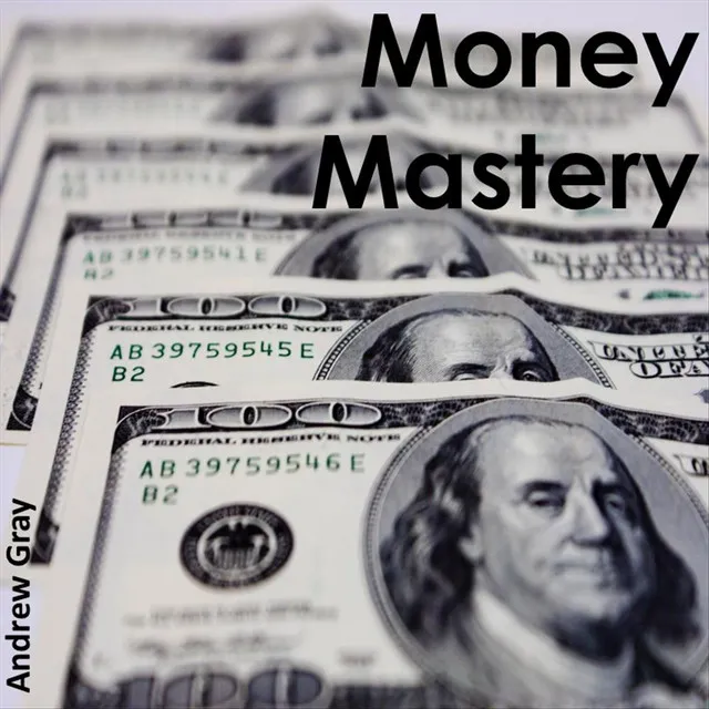 Money Mastery - Part 1