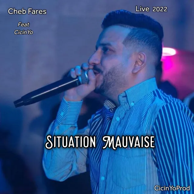 Situation mauvaise - Live