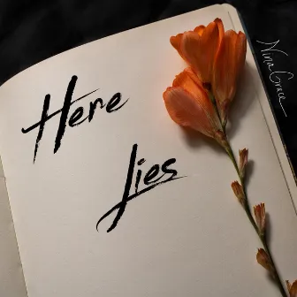 Here Lies by Nina Grace