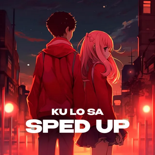 KU LO SA - sped up