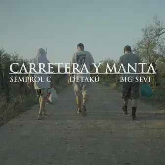 Carretera y Manta by Semprol C.