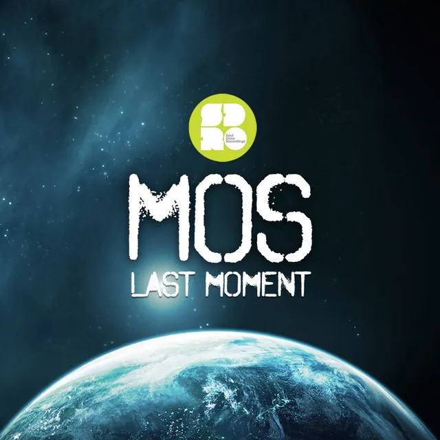 Last Moment - Original Mix