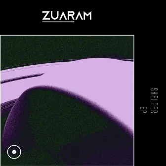 Shelter EP by Zuaram