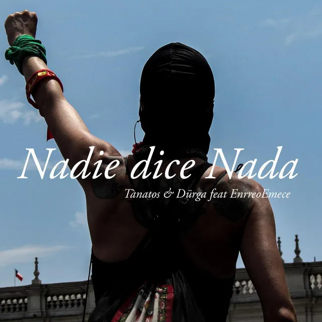 Nadie dice Nada