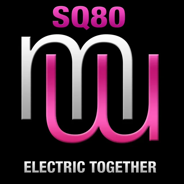 Electric Together - Radio Edit