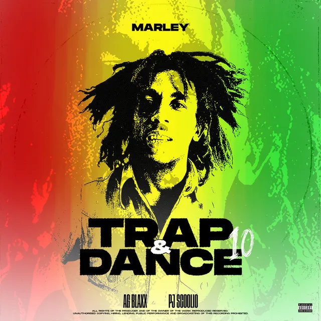 Trap & Dance 10 (Marley)