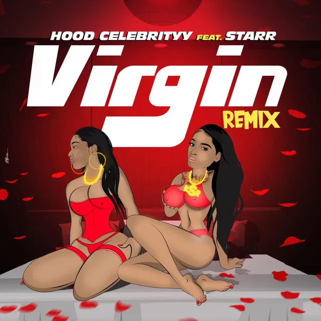 Virgin hood celebrity - Remix