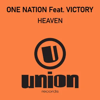 Heaven by One Nation