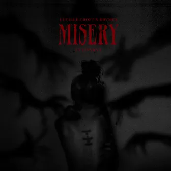 Misery by Lucille Croft