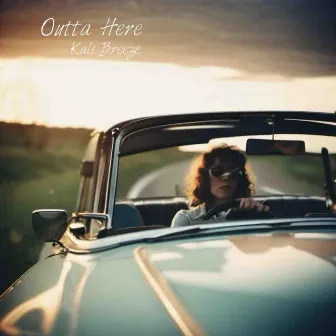 Outta Here by Kali Breeze