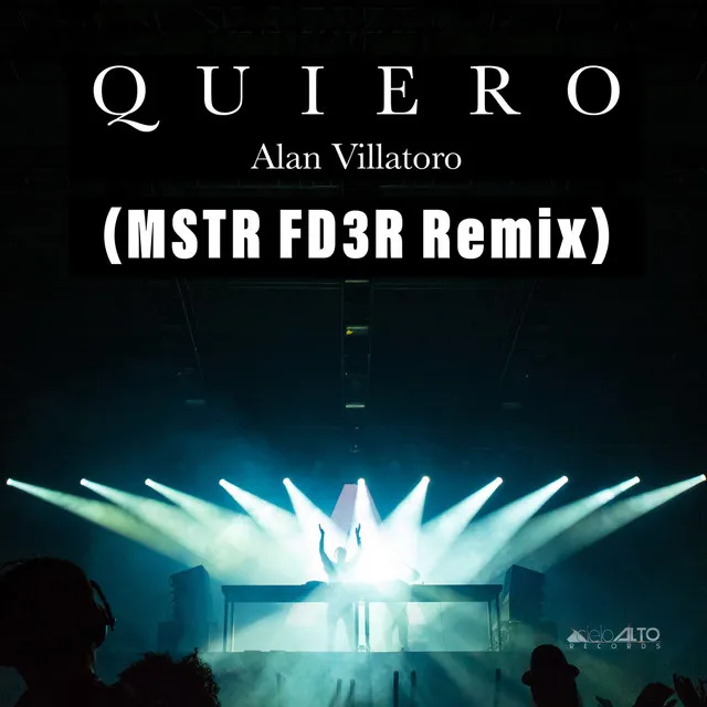 Quiero (Mstr Fd3r Remix)